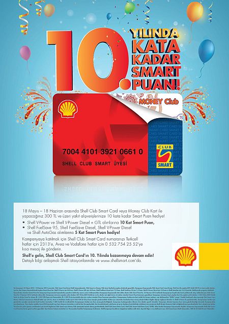 SHELL CLUB SMART CARD, 10. YILINDA 10 KATA KADAR SMART PUAN KAZANDIRIYOR!