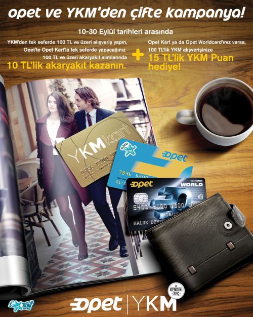 OPET ve YKM işbirliğiyle çifte kampanya!