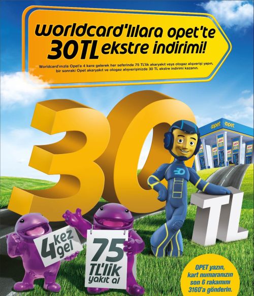 OPET’TE WORLD KULLANICILARINA 30 TL İNDİRİM