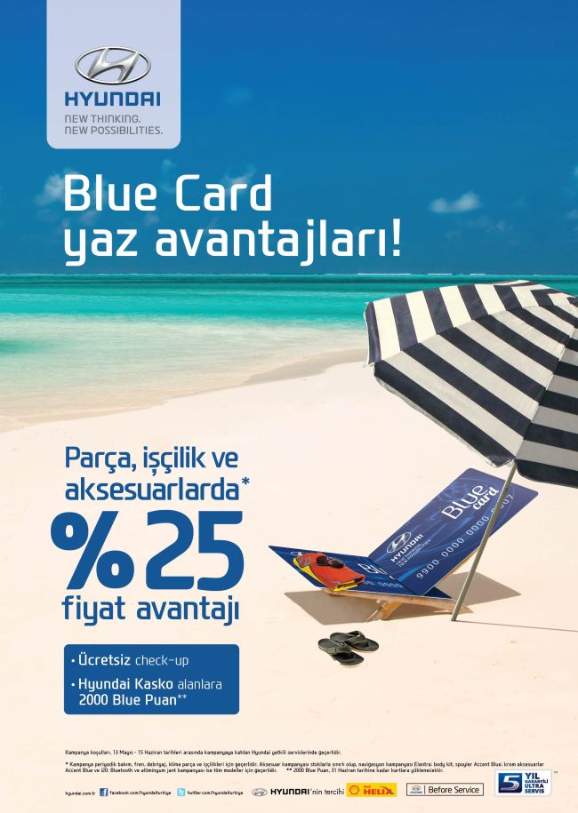 HYUNDAI BLUE CARD SAHİPLERİNE YAZA ÖZEL AVANTAJLAR