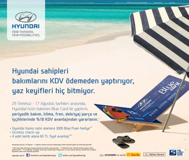 HYUNDAI BLUE CARD İLE YAZ KEYFİ SÜRÜYOR