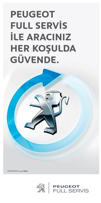 “Full Servis”e sahip Peugeotlar  her zaman “Full Bakımlı” kalacak!