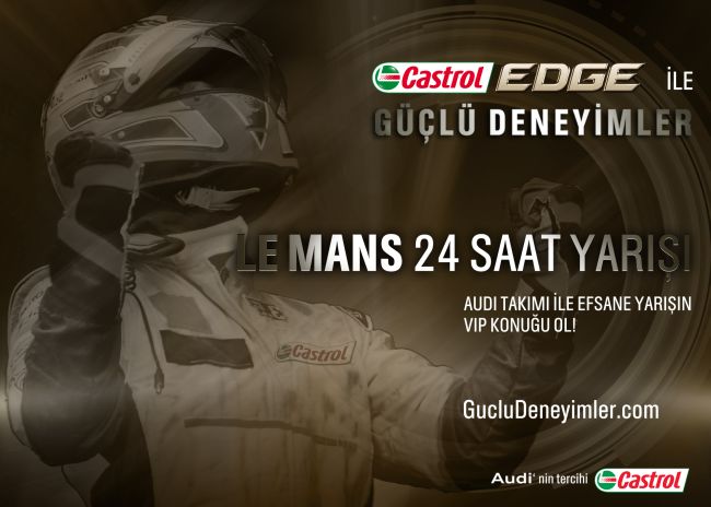 Castrol ile Le Mans Heyecanı!      Castrol’den Le Mans Yarışı Ödüllü Kampanya!