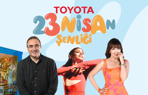 Toyota Çocukları 23 Nisan’da Eğlence Dolu Canlı Yayına Bekliyor
