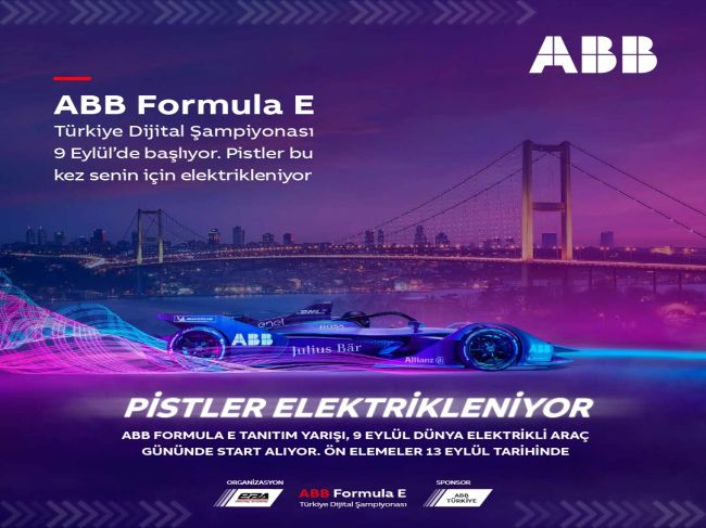 ABB Formula E; Türkiye Dijital Şampiyonası tanıtım yarışı 9 Eylül “Dünya Elektrikli Araç Günü’nde” start alacak!