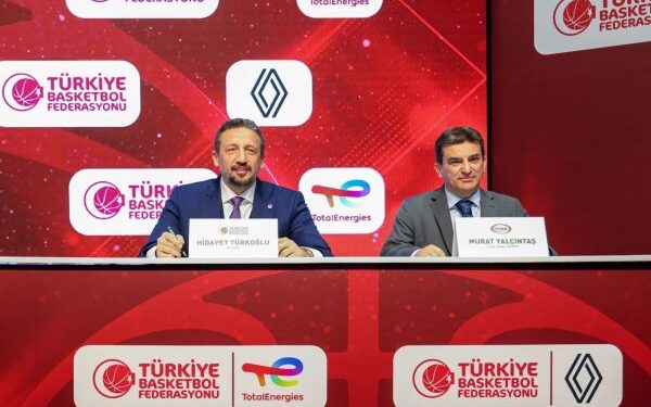 TotalEnergies İstasyonları ve Renault ile Türkiye Basketbol Federasyonu Arasında Büyük İş Birliği