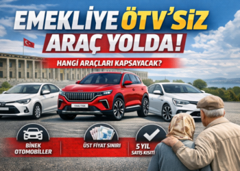 Emeklilere ÖTV Muafiyeti 2026: Hangi Araçlar Kapsama Girecek? Şartlar ve Detaylar Haberimizde!